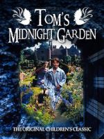 Watch Tom\'s Midnight Garden Vodlocker