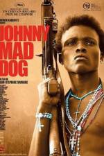Watch Johnny Mad Dog Vodlocker