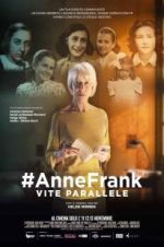 Watch #Anne Frank Parallel Stories Vodlocker
