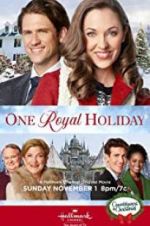 Watch One Royal Holiday Vodlocker