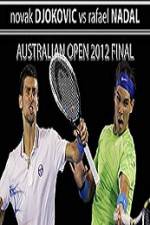 Watch Tennis Australian Open 2012 Mens Finals Novak Djokovic vs Rafael Nadal Vodlocker