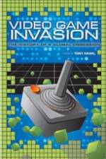 Watch Video Game Invasion The History of a Global Obsession Vodlocker