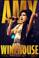 Watch Amy Winehouse: The Price of Fame Vodlocker