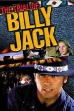Watch The Trial of Billy Jack Vodlocker