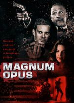 Watch Magnum Opus Vodlocker