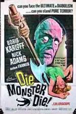 Watch Die Monster Die Vodlocker