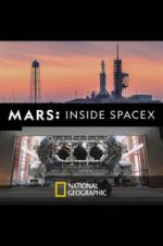 Watch MARS: Inside SpaceX Vodlocker