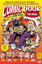 Watch Comic Book The Movie Vodlocker