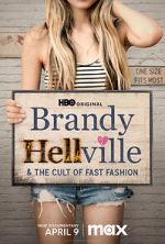 Watch Brandy Hellville & the Cult of Fast Fashion Online Vodlocker