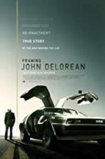 Watch Framing John DeLorean Vodlocker