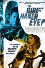 Watch The Girl from the Naked Eye Vodlocker