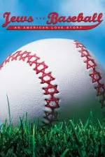 Watch Jews and Baseball An American Love Story Vodlocker