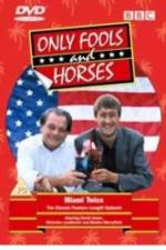 Watch Only Fools and Horses Miami Twice Part 2 - Oh to Be in England Vodlocker