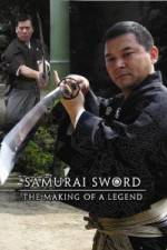Watch Samurai Sword - The Making Of A Legend Vodlocker