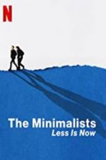 Watch The Minimalists: Less Is Now Vodlocker