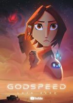Watch Godspeed (Short 2023) Vodlocker