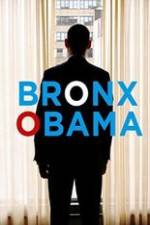 Watch Bronx Obama Vodlocker