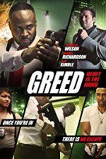 Watch Greed: Heavy Is The Hand Vodlocker