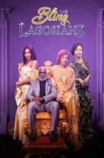 Watch The Bling Lagosians Vodlocker