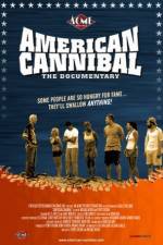 Watch American Cannibal The Road to Reality Vodlocker