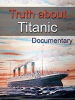 Watch Titanic Arrogance Vodlocker
