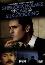 Watch Sherlock Holmes and the Case of the Silk Stocking Vodlocker