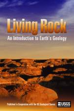 Watch Living Rock: Introduction to Earth\'s Geology Vodlocker