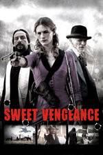 Watch Sweet Vengeance Vodlocker