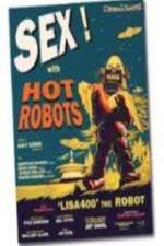 Watch Sex With Hot Robots Vodlocker