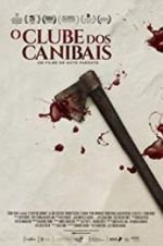 Watch The Cannibal Club Vodlocker