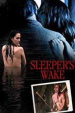 Watch Sleeper\'s Wake Vodlocker