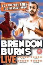 Watch Brendon Burns - So I Suppose This is Offensive Now Vodlocker