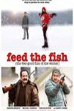 Watch Feed the Fish Vodlocker