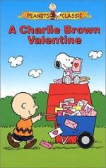 Watch A Charlie Brown Valentine (TV Short 2002) Vodlocker