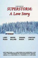 Watch Superstorm: A Love Story Vodlocker