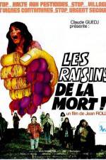 Watch Les Raisins de la mort Vodlocker