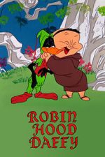 Watch Robin Hood Daffy (Short 1958) Vodlocker