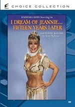 Watch I Dream of Jeannie... Fifteen Years Later Vodlocker