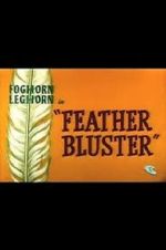 Watch Feather Bluster (Short 1958) Vodlocker