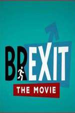 Watch Brexit: The Movie Vodlocker