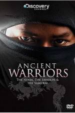 Watch Ancient Warriors Ninja Shaolin And Samurai Vodlocker
