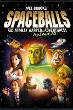 Watch Spaceballs: The Totally Warped Animated Adventures Vodlocker