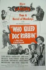 Watch Who Killed Doc Robbin? Vodlocker