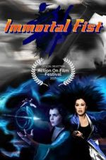 Watch Immortal Fist: The Legend of Wing Chun Vodlocker