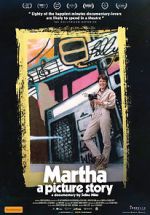 Watch Martha: A Picture Story Vodlocker
