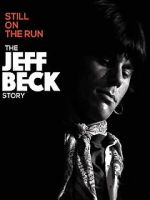 Watch Jeff Beck: Still on the Run Vodlocker