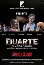 Watch Duarte, traicin y gloria Vodlocker