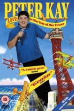Watch Peter Kay Live at the Top of the Tower Vodlocker