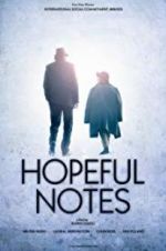 Watch Hopeful Notes Vodlocker