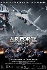 Watch Air Force: The Movie - Selagi Bernyawa Vodlocker